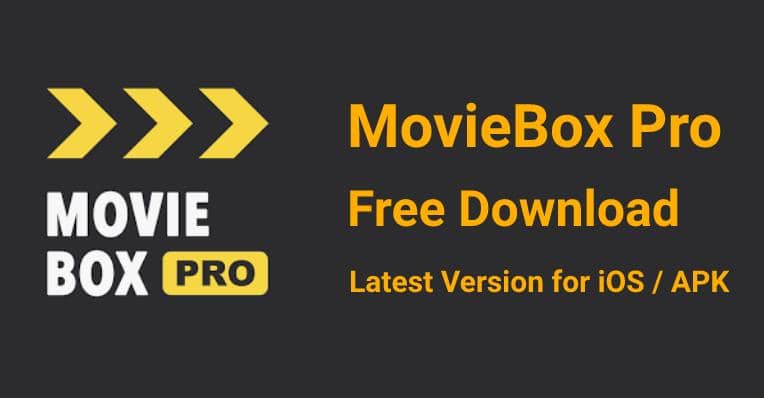 moviebox pro free download iOS and APK